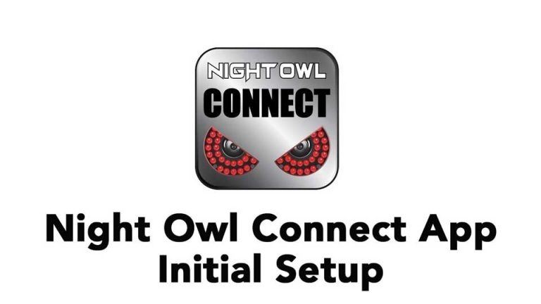 Night Owl Protect App Anrdoid Guide